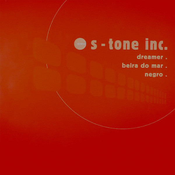 S-Tone Inc. : Dreamer (12")