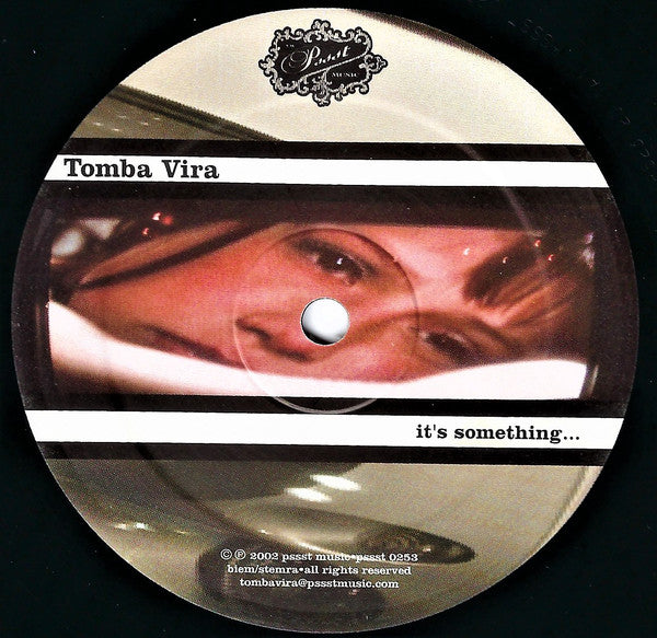 Tomba Vira : It's Something (12")