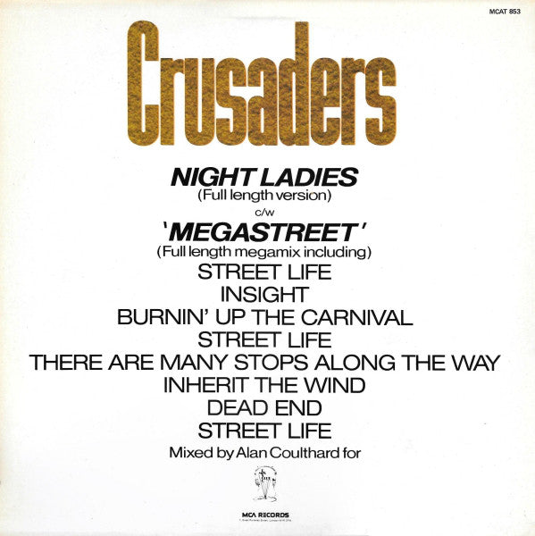 The Crusaders : Megastreet / Night Ladies (12", Single)