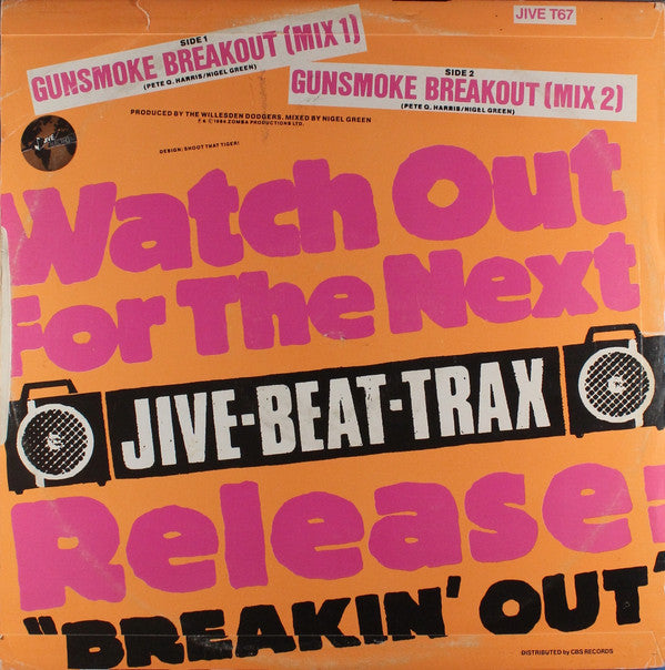 The Willesden Dodgers* : Gunsmoke Breakout (12")