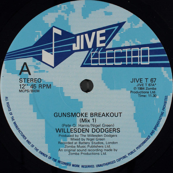 The Willesden Dodgers* : Gunsmoke Breakout (12")