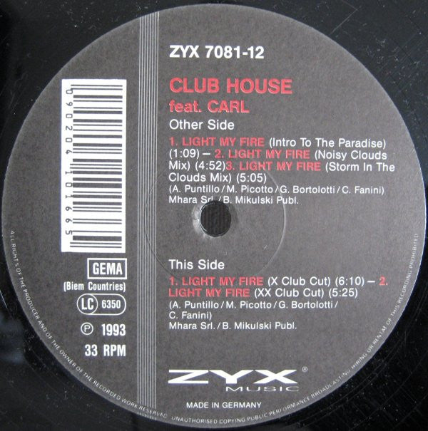 Club House Feat. Carl Fanini : Light My Fire (12")