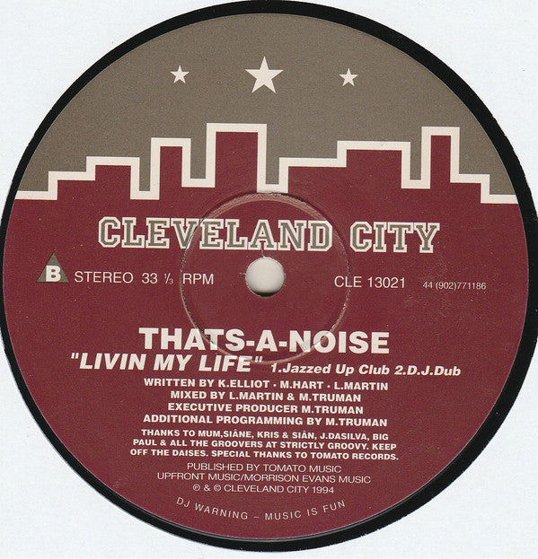 Thats-A-Noise : Livin My Life (12")