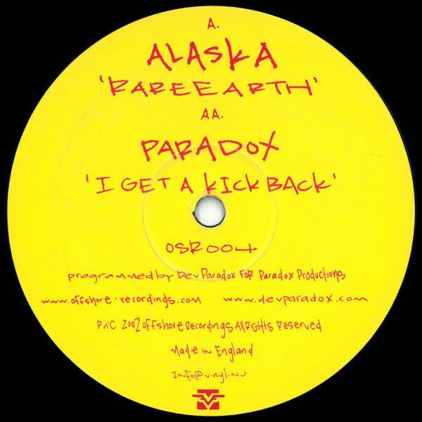Alaska (2) / Paradox : Rare Earth / I Get A Kick Back (12")