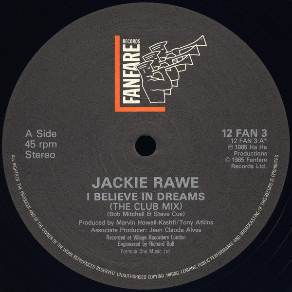 Jackie Rawe : I Believe In Dreams (12")