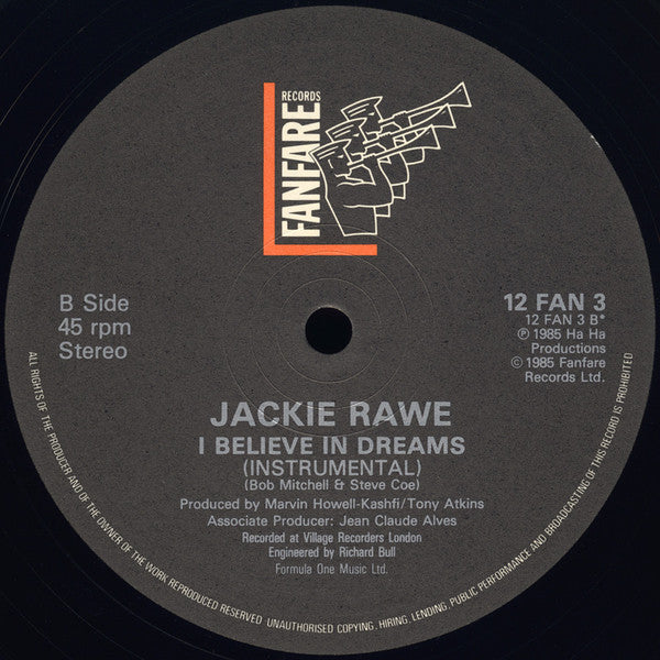 Jackie Rawe : I Believe In Dreams (12")