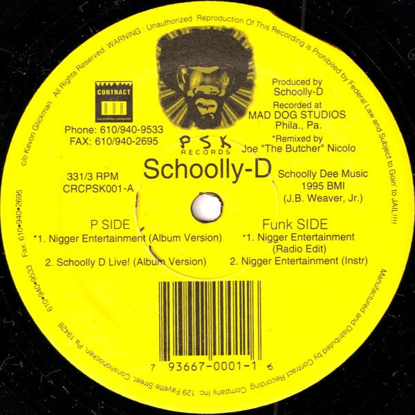 Schoolly-D* : Nigger Entertainment (12")