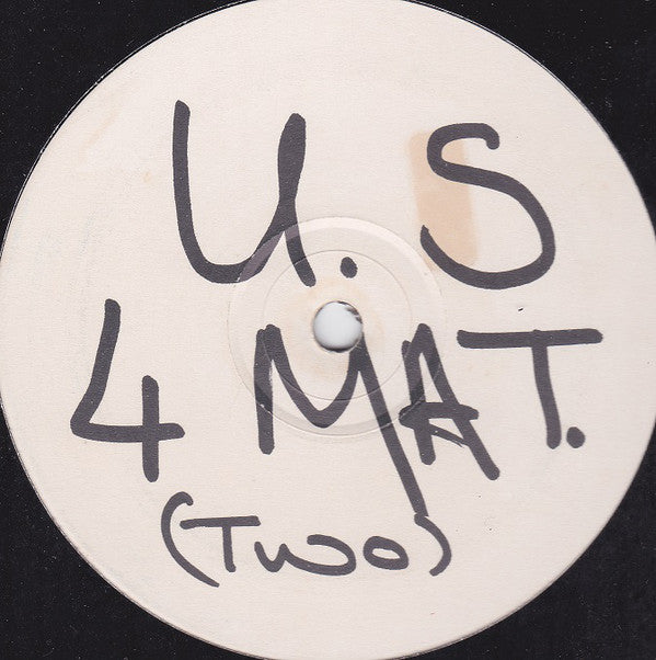 Unknown Artist : U.S 4 MAT. (12", Unofficial)