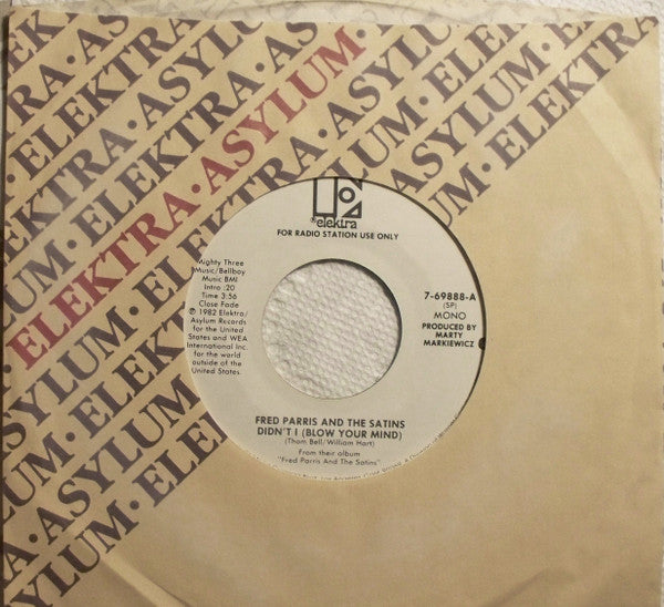 Fred Parris And The Satins* : Didn't I (Blow Your Mind) (7", Mono, Promo, Spe)
