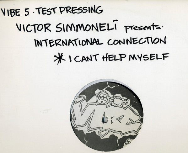 Victor Simonelli Presents International Connection : I Can't Help Myself (12", TP)