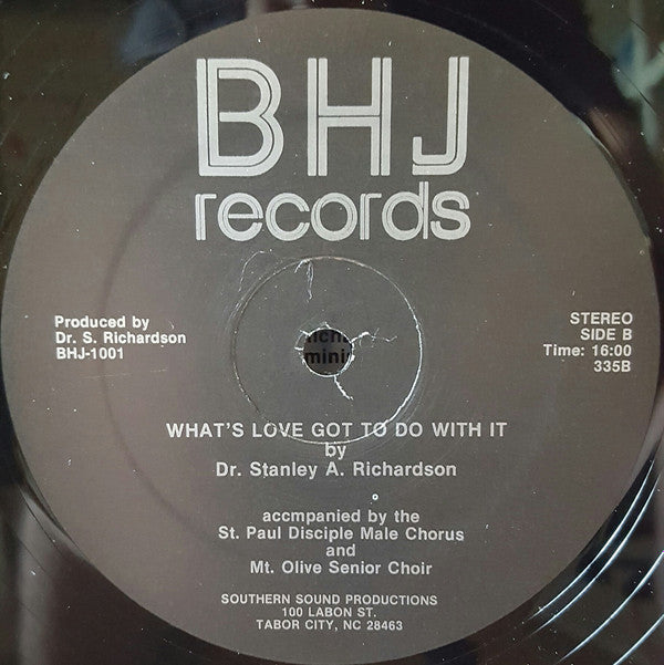 Dr. Stanley A. Richardson : What's Love Got To Do With It (LP, Album)