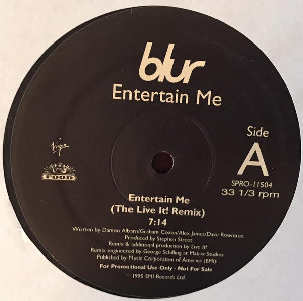 Blur : Entertain Me (The Live It! Remix) (12", S/Sided, Etch, Promo)