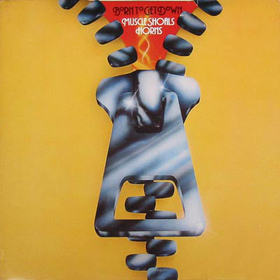 Muscle Shoals Horns : Born To Get Down (LP, Album)