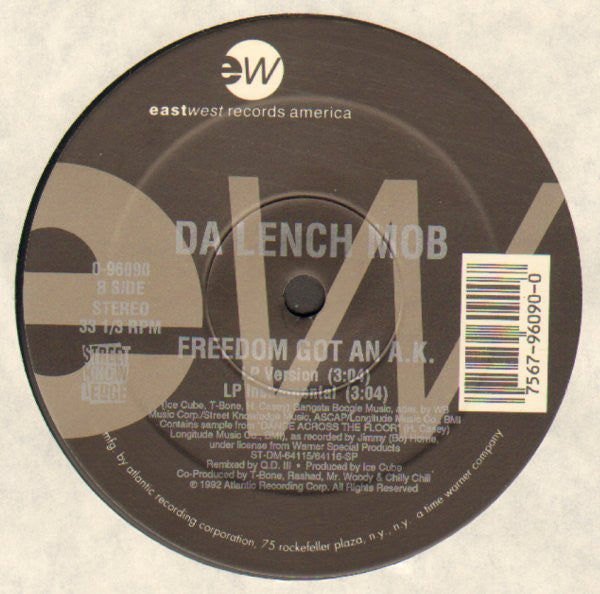 Da Lench Mob : Freedom Got An A.K. (12")
