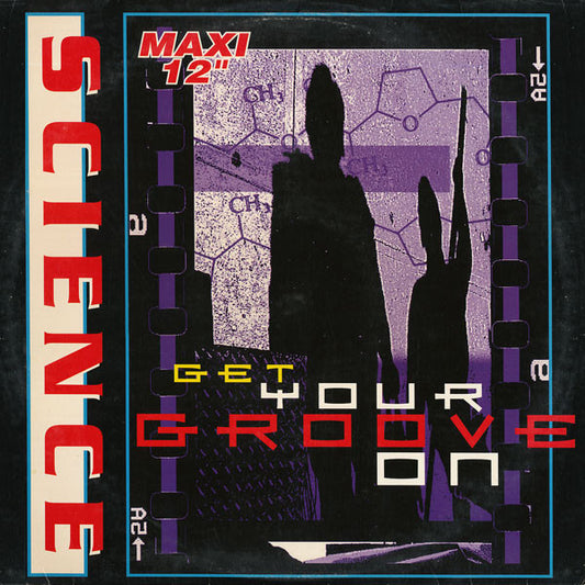 Science (6) : Get Your Groove On (12", Maxi)