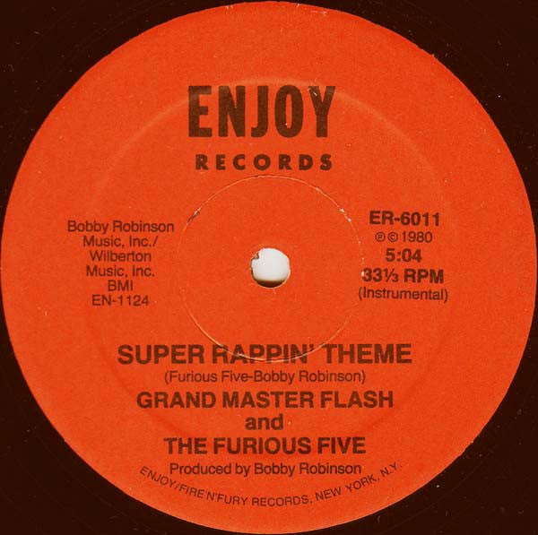 Grand Master Flash And The Furious Five* : Super Rappin' No. 2 (12")