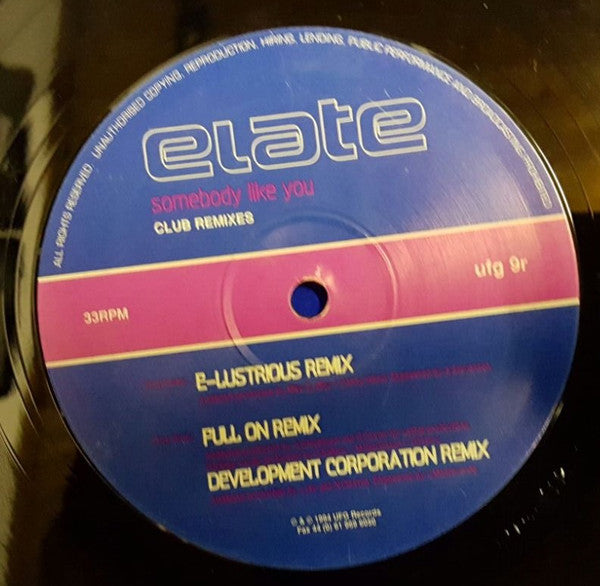 Elate : Somebody Like You (Club Remixes) (12")
