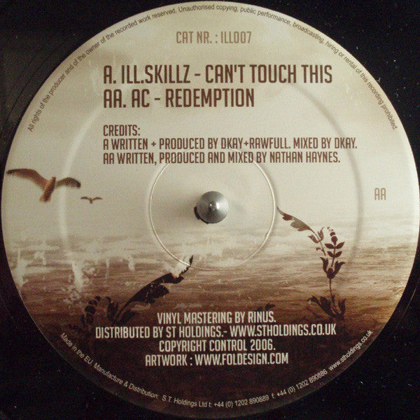 Ill.Skillz & A.C. (3) : Can't Touch This / Redemption (12")
