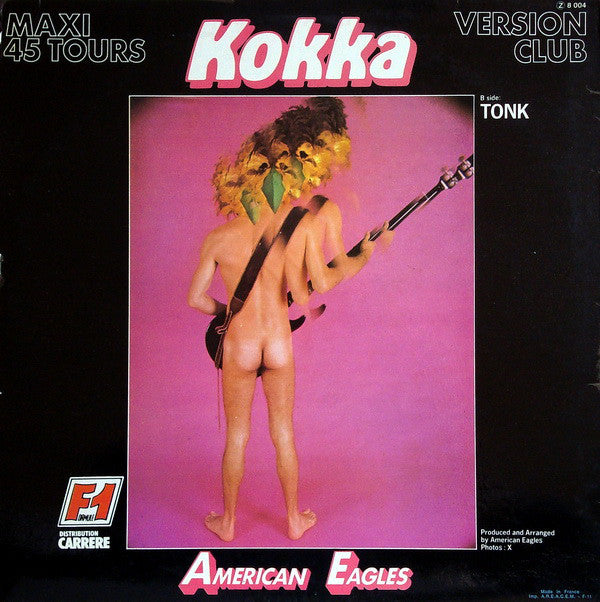 American Eagles : Kokka / Tonk (12", Maxi)