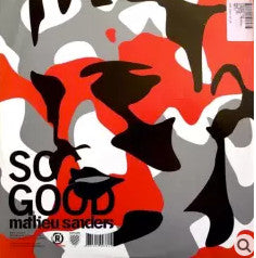 Mathieu Sanders : So Good (12")