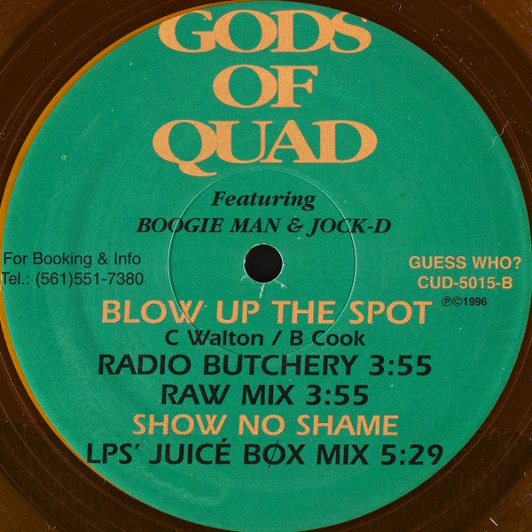 Gods Of Quad : (Freak It Now) Show No Shame (12", Ora)