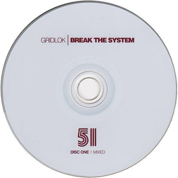 Gridlok : Break The System (CD, Mixed + CD, Album)