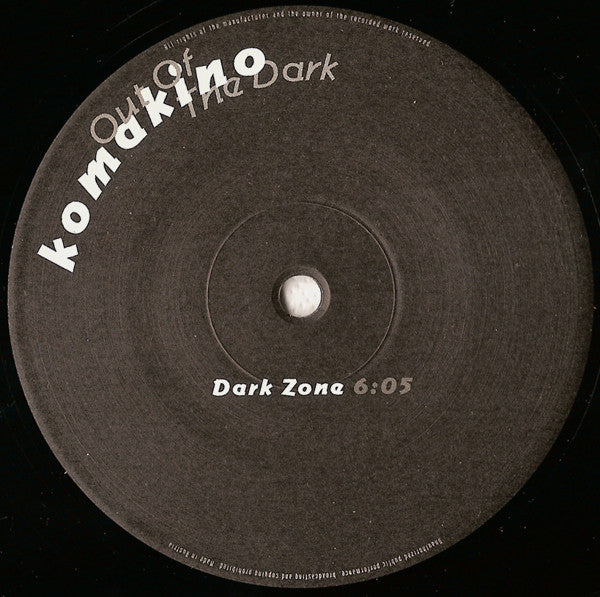 Komakino : Out Of The Dark (12")