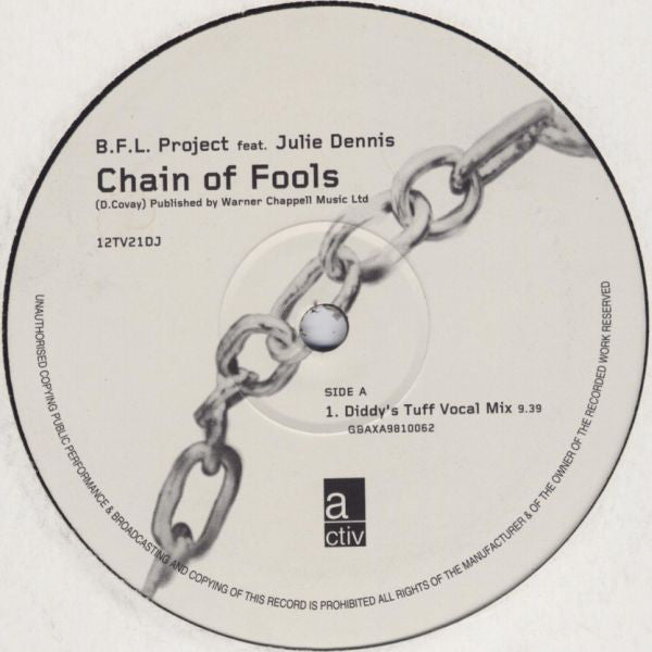 B.F.L. Project feat. Julie Dennis : Chain Of Fools (12", Promo)
