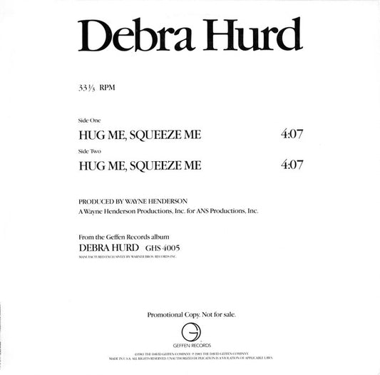 Debra Hurd : Hug Me, Squeeze Me (12", Promo)