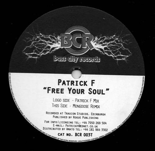 Patrick F : Free Your Soul (12")