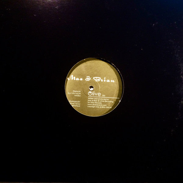 Max & Brian : Dancin' & Romancin' (12")