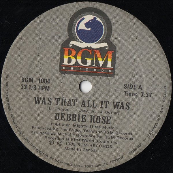 Debbie Rose : Was That All It Was / El Toro Loco (12")