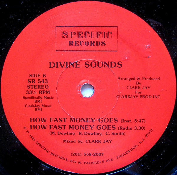 Divine Sounds : How Fast Money Goes (12")