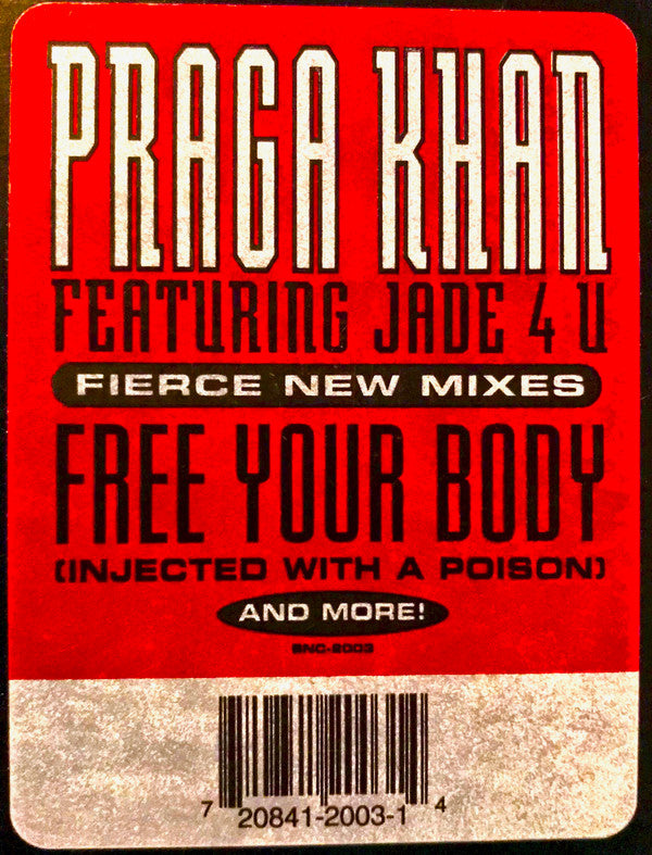 Praga Khan Featuring Jade 4 U* : Free Your Body (12")