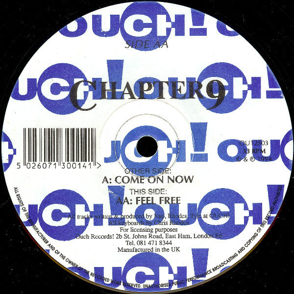 Chapter 9 : Come On Now / Feel Free (12")