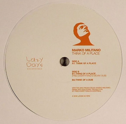 Marko Militano : Think Of A Place (12")