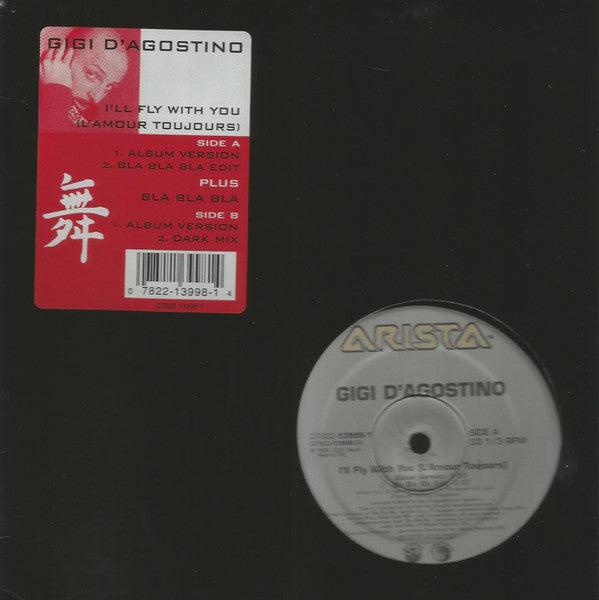 Gigi D'Agostino : I'll Fly With You (L'Amour Toujours) (12")