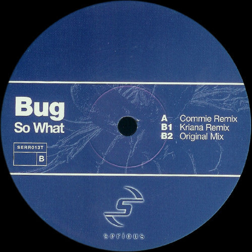 Bug : So What (12")