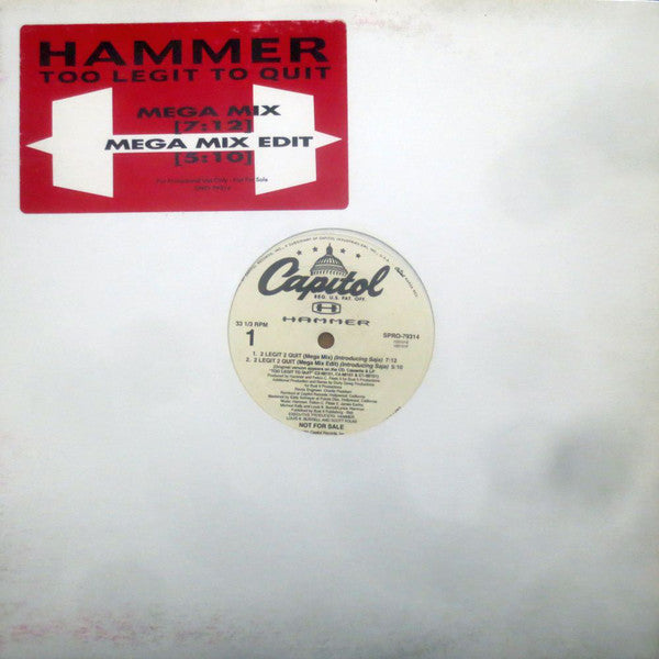 Hammer* : 2 Legit 2 Quit (Mega Mix) (12", Promo)