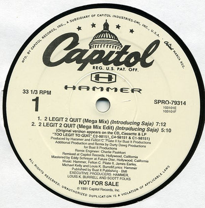 Hammer* : 2 Legit 2 Quit (Mega Mix) (12", Promo)