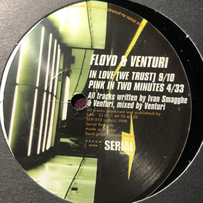 Floyd (2) And Venturi (2) : In Love We Trust (12")