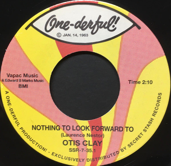 Otis Clay : Show Me What You Say (7", Single)