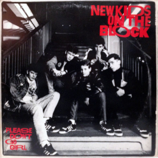 New Kids On The Block : Please Don't Go Girl (12")
