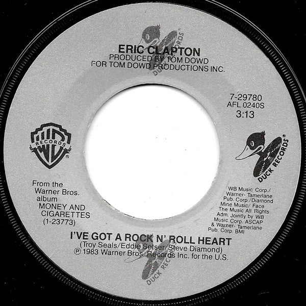 Eric Clapton : I've Got A Rock N' Roll Heart (7", Single)