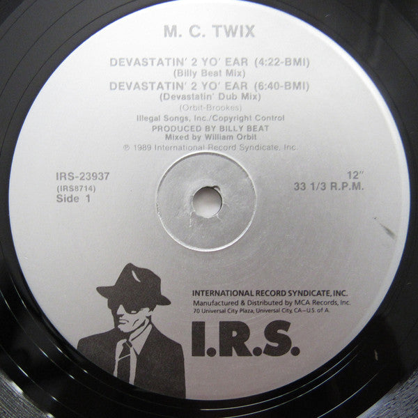 M.C. Twix : Devastatin' 2 Yo' Ear (12")
