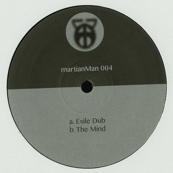 Martian Man : Exile Dub / The Mind (12")