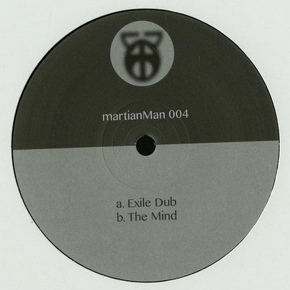 Martian Man : Exile Dub / The Mind (12")
