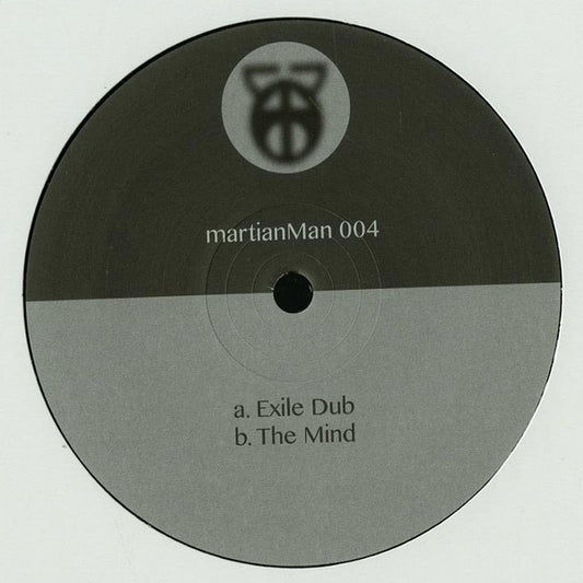Martian Man : Exile Dub / The Mind (12")
