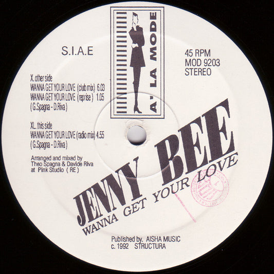 Jenny Bee* : Wanna Get Your Love (12")