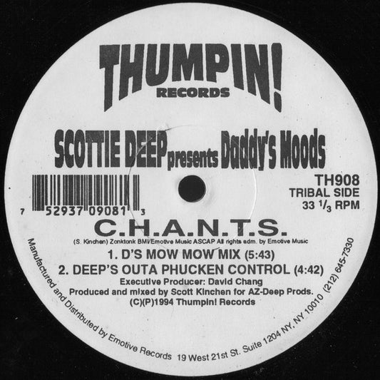 Scottie Deep* Presents Daddy's Moods : C.H.A.N.T.S. / About You (12")